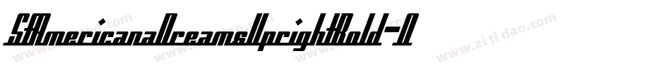 SfAmericanaDreamsUprightBold-OEDO字体转换 SfAmericanaDreamsUprightBold-OEDO字体转换