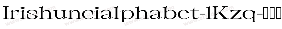 Irishuncialphabet-lKzq字体转换