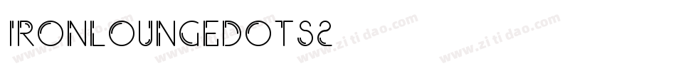 IRONLOUNGEDOTS2字体转换