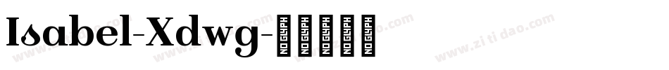 Isabel-Xdwg字体转换