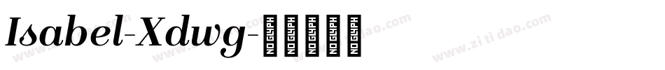 Isabel-Xdwg字体转换