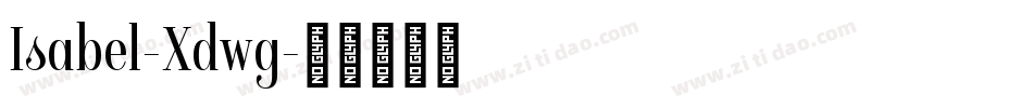 Isabel-Xdwg字体转换