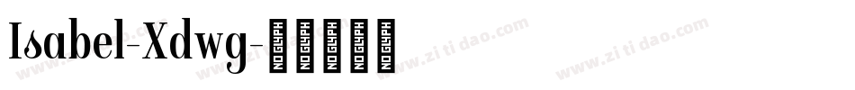 Isabel-Xdwg字体转换