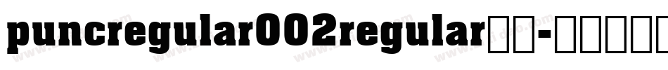 puncregular002regular字体字体转换