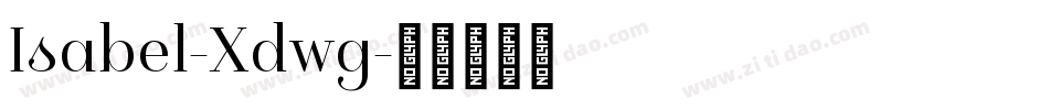 Isabel-Xdwg字体转换