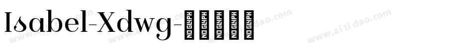 Isabel-Xdwg字体转换