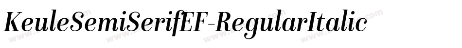 KeuleSemiSerifEF-RegularItalic字体转换