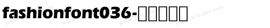 fashionfont036字体转换