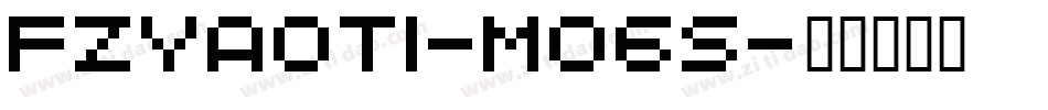 FZYaoTi-M06S字体转换