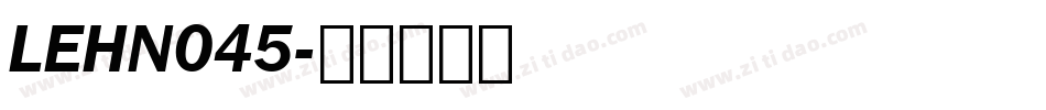 LEHN045字体转换