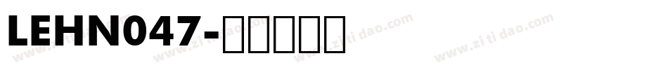LEHN047字体转换