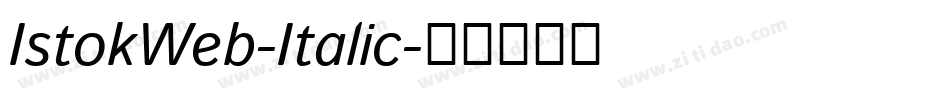 IstokWeb-Italic字体转换