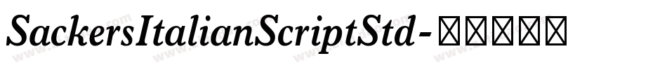 SackersItalianScriptStd字体转换