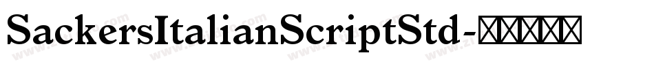 SackersItalianScriptStd字体转换