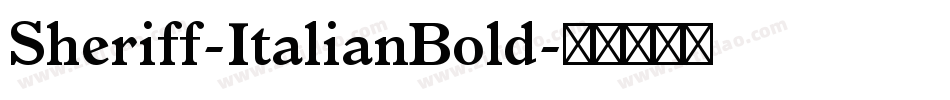 Sheriff-ItalianBold字体转换