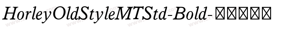HorleyOldStyleMTStd-Bold字体转换
