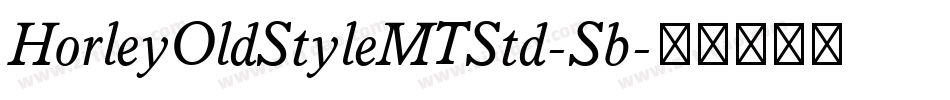 HorleyOldStyleMTStd-Sb字体转换