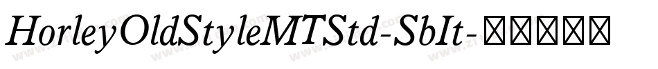 HorleyOldStyleMTStd-SbIt字体转换