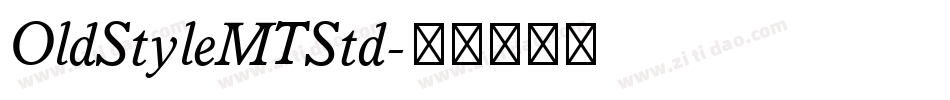 OldStyleMTStd字体转换