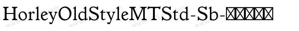 HorleyOldStyleMTStd-Sb字体转换