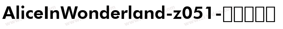 AliceInWonderland-z051字体转换