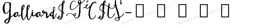 GalliardITCItS字体转换