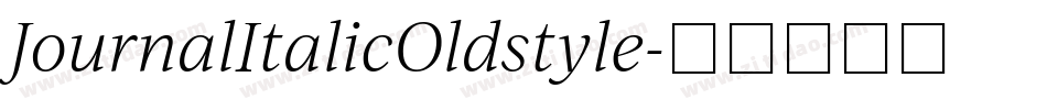 JournalItalicOldstyle字体转换