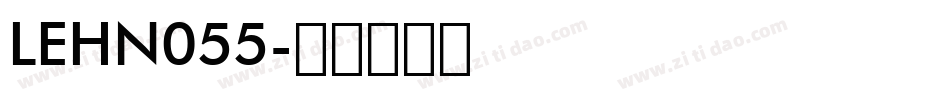 LEHN055字体转换