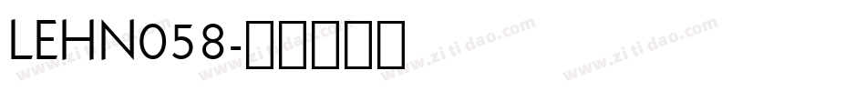 LEHN058字体转换