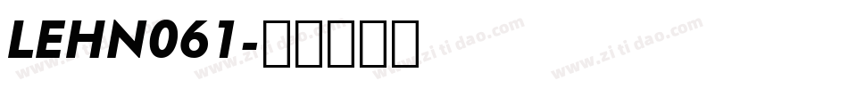 LEHN061字体转换