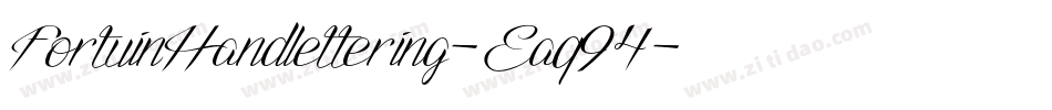 FortuinHandlettering-Eaq94字体转换 FortuinHandlettering-Eaq94字体转换