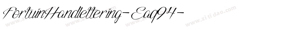 FortuinHandlettering-Eaq94字体转换 FortuinHandlettering-Eaq94字体转换