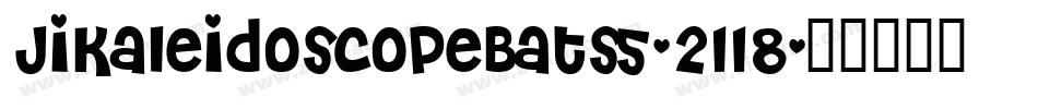 JiKaleidoscopeBats5-2118字体转换