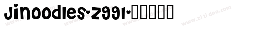 JiNoodles-z991字体转换