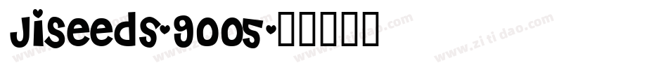 JiSeeds-9oo5字体转换