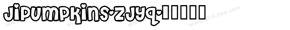 JiPumpkins-ZJyq字体转换