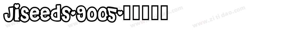 JiSeeds-9oo5字体转换