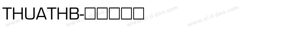 THUATHB字体转换