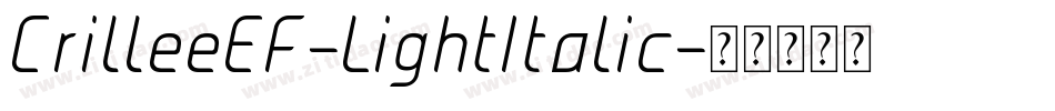 CrilleeEF-LightItalic字体转换