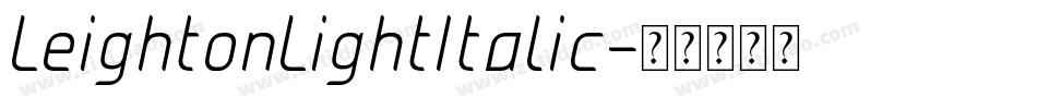 LeightonLightItalic字体转换
