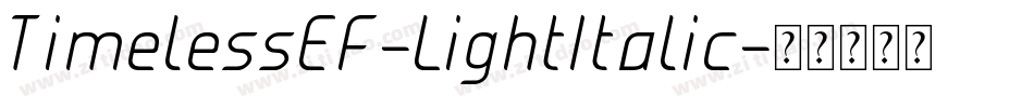 TimelessEF-LightItalic字体转换