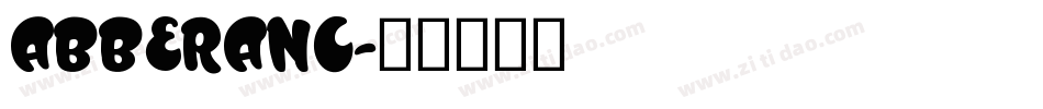 ABBERANC字体转换