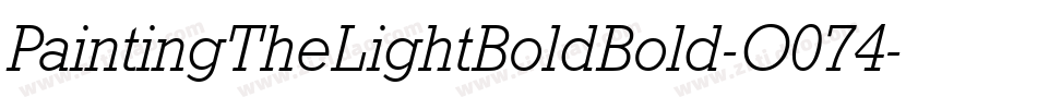 PaintingTheLightBoldBold-O074字体转换