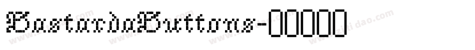 BastardaButtons字体转换
