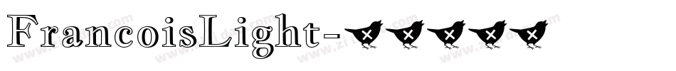 FrancoisLight字体转换