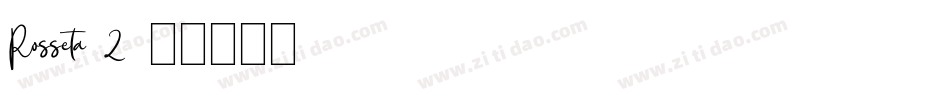 Rosseta-2字体转换