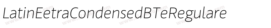 LatinExtraCondensedBT-Regular字体转换