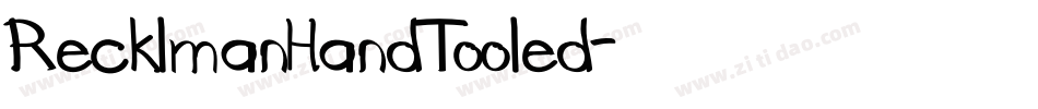 RecklmanHandTooled字体转换