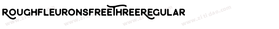 RoughFleuronsFreeThreeRegular-Z5gK字体转换