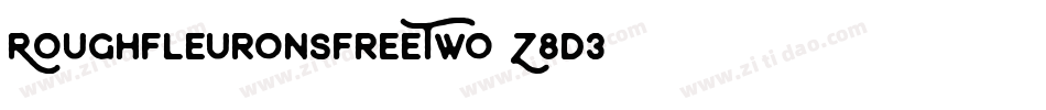 RoughFleuronsFreeTwo-Z8D3字体转换